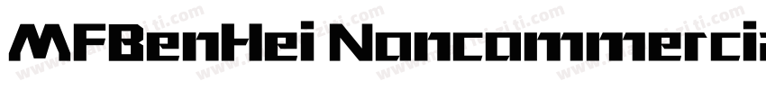 MFBenHei Noncommercial R字体转换